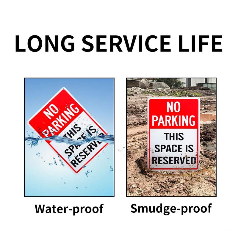 Enjoyist No Parking This Space is Reserved Sign - 10"x 14" - .040 Rust Free Aluminum â€“ Reflective, UV Protected and Weatherproof - Image 4